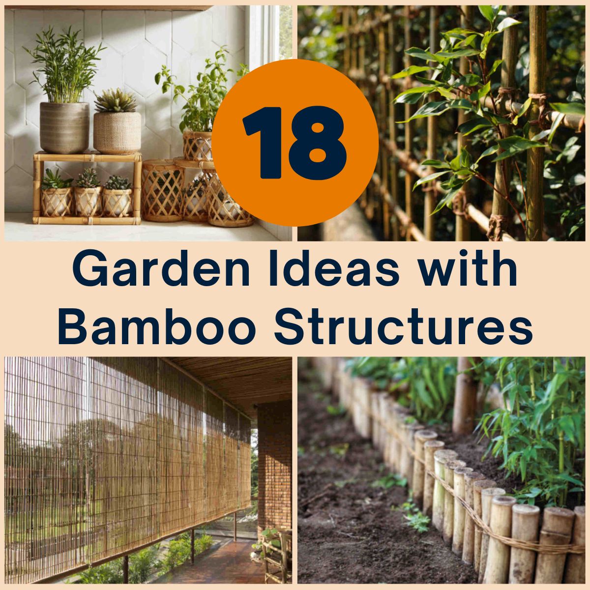 Garden Ideas with Bamboo Structures