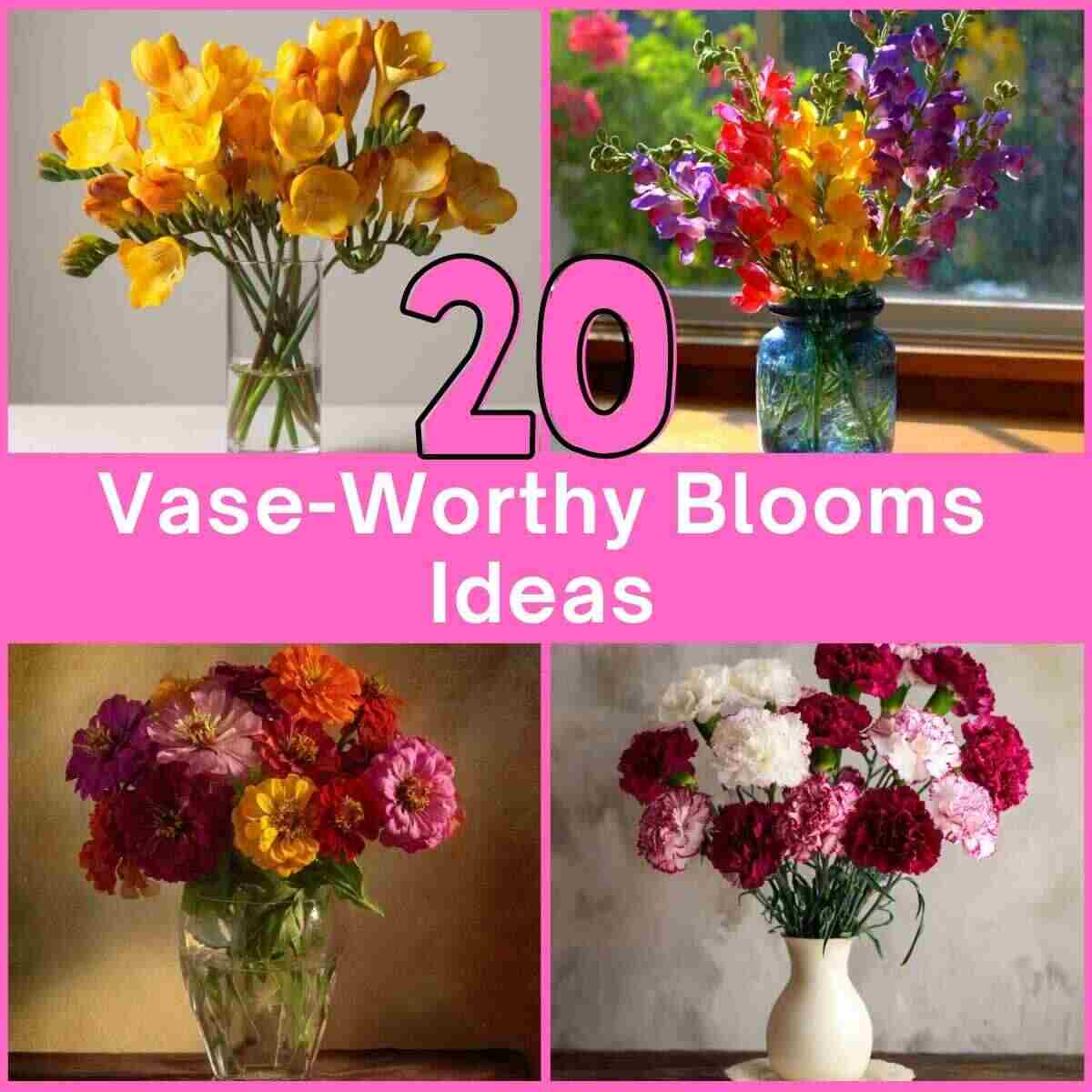 Vase-Worthy Blooms Ideas